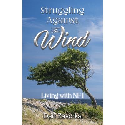 Struggling Against the Wind