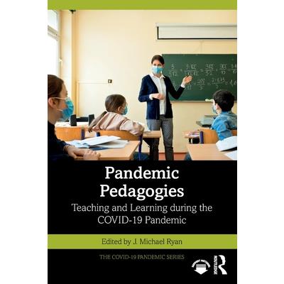Pandemic Pedagogies