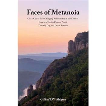 Faces of Metanoia