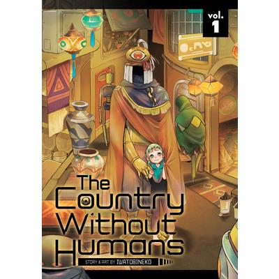 The Country Without Humans Vol. 1
