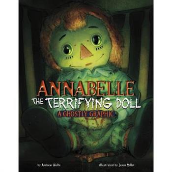 Annabelle the Terrifying Doll