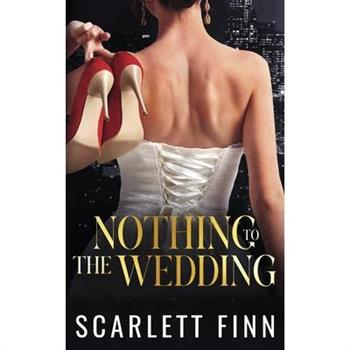 Nothing to The Wedding