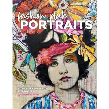 Fashion Plate Portraits
