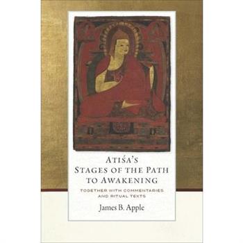 Atisa’s Stages of the Path to Awakening