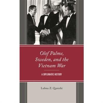 Olof Palme, Sweden, and the Vietnam War