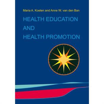 Health Education And Health Promotion