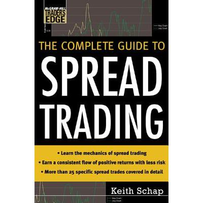 The Complete Guide To Spread Trading