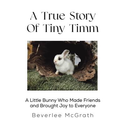 A True Story Of Tiny Timm