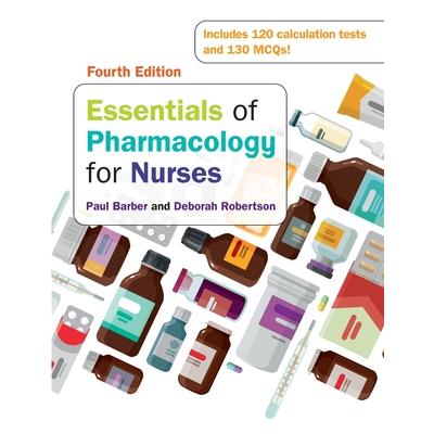 Essentials of Pharmacology for Nurses