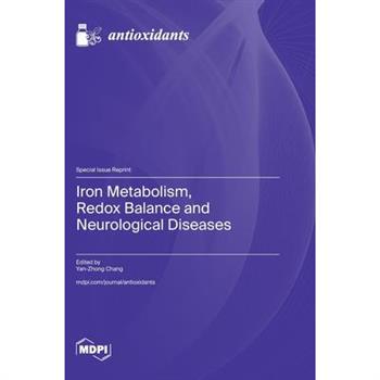 Iron Metabolism, Redox Balance and Neurological Diseases