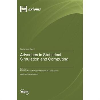 Advances in Statistical Simulation and Computing