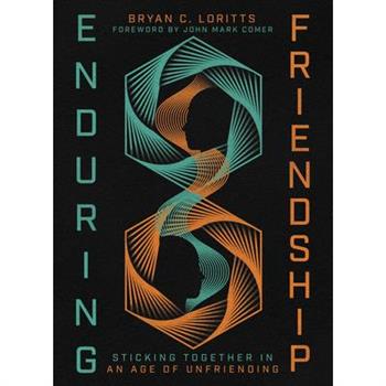 Enduring Friendship