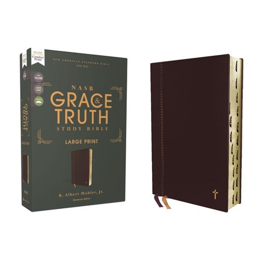 Nasb, the Grace and Truth Study Bible, Large Print, Leathersoft, Maroon, Red Letter, 1995 Text, Thumb Indexed, Comfort Print