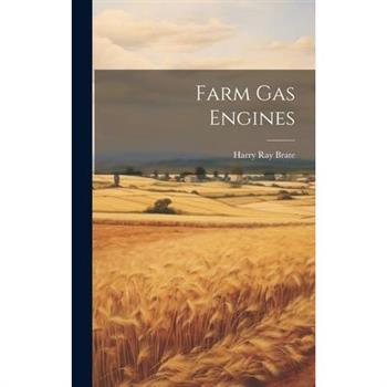 Farm Gas Engines