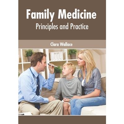 Family Medicine: Principles and Practice