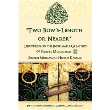 "Two Bow's Length or Nearer"