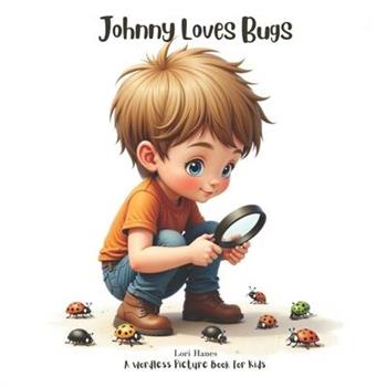 Johnny Loves Bugs