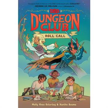 Dungeons & Dragons: Dungeon Club: Roll Call