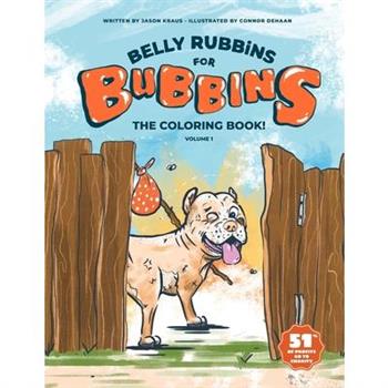 Belly Rubbins For Bubbins- The Coloring Book!
