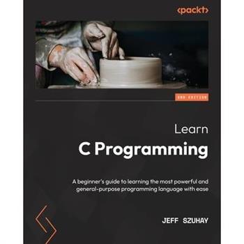 Learn C Programming - Second Edition