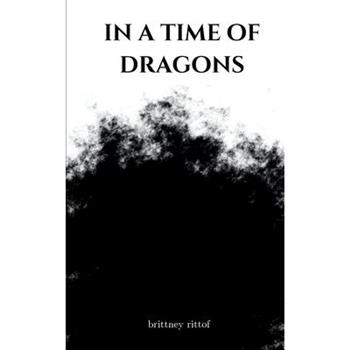 In a time of dragons