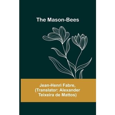 The Mason-Bees