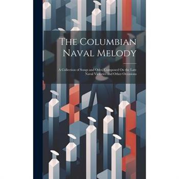 The Columbian Naval Melody