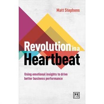 Revolution in a Heartbeat