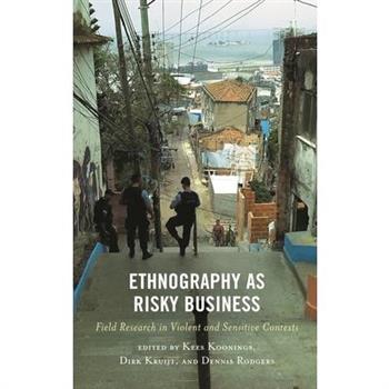 Ethnography as Risky Business