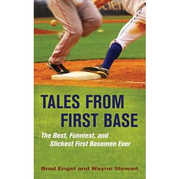 Tales from First Base