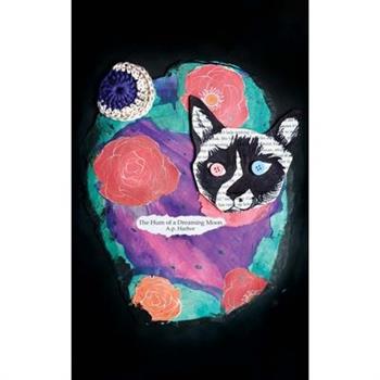 The Hum of a Dreaming Moon