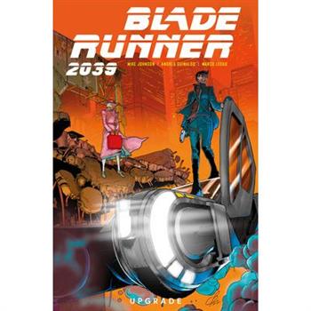 Blade Runner 2039: Upgrade Vol.2