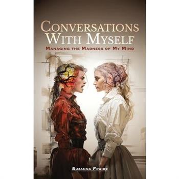 Conversations With Myself