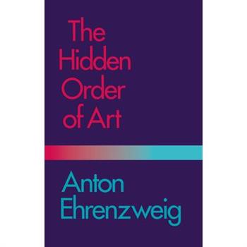 The Hidden Order of Art