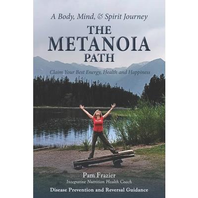 The Metanoia Path