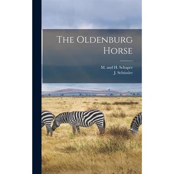 The Oldenburg Horse