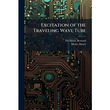 Excitation of the Traveling Wave Tube