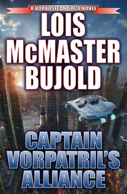 Captain Vorpatril's Alliance Captain Vorpatril's Alliance