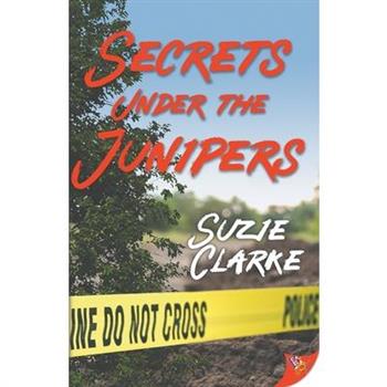 Secrets Under the Junipers