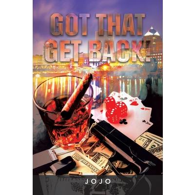 Got That Get Back!