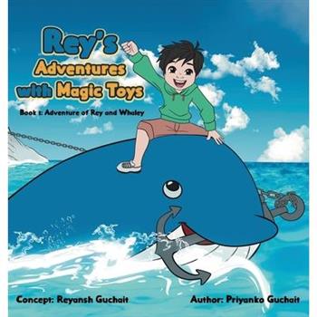 Rey's Adventures with Magic Toys