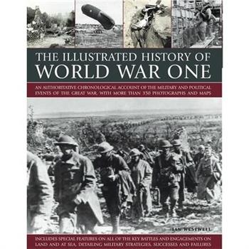 The Illustrated History of World War One