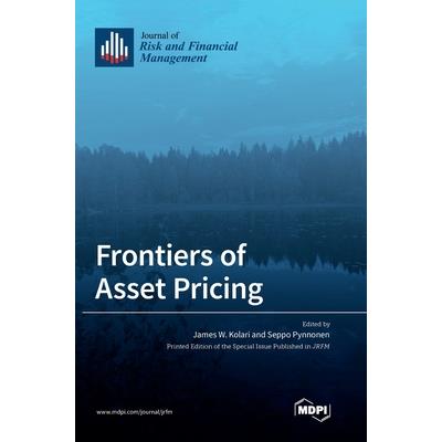 Frontiers of Asset Pricing