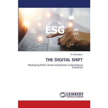 The Digital Shift