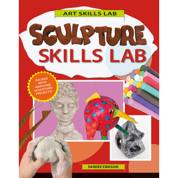 Sculpture Skills Lab