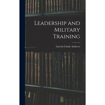 Leadership and Military Training