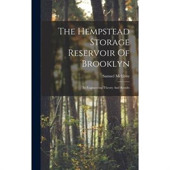 The Hempstead Storage Reservoir Of Brooklyn