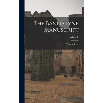 The Bannatyne Manuscript; Volume II