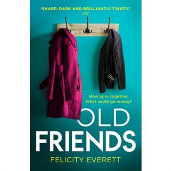 Old Friends
