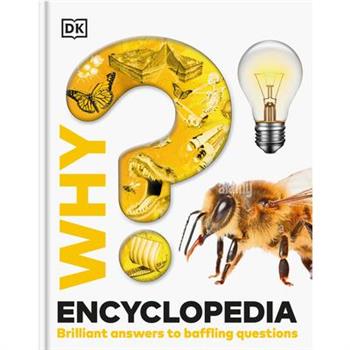 Why? Encyclopedia